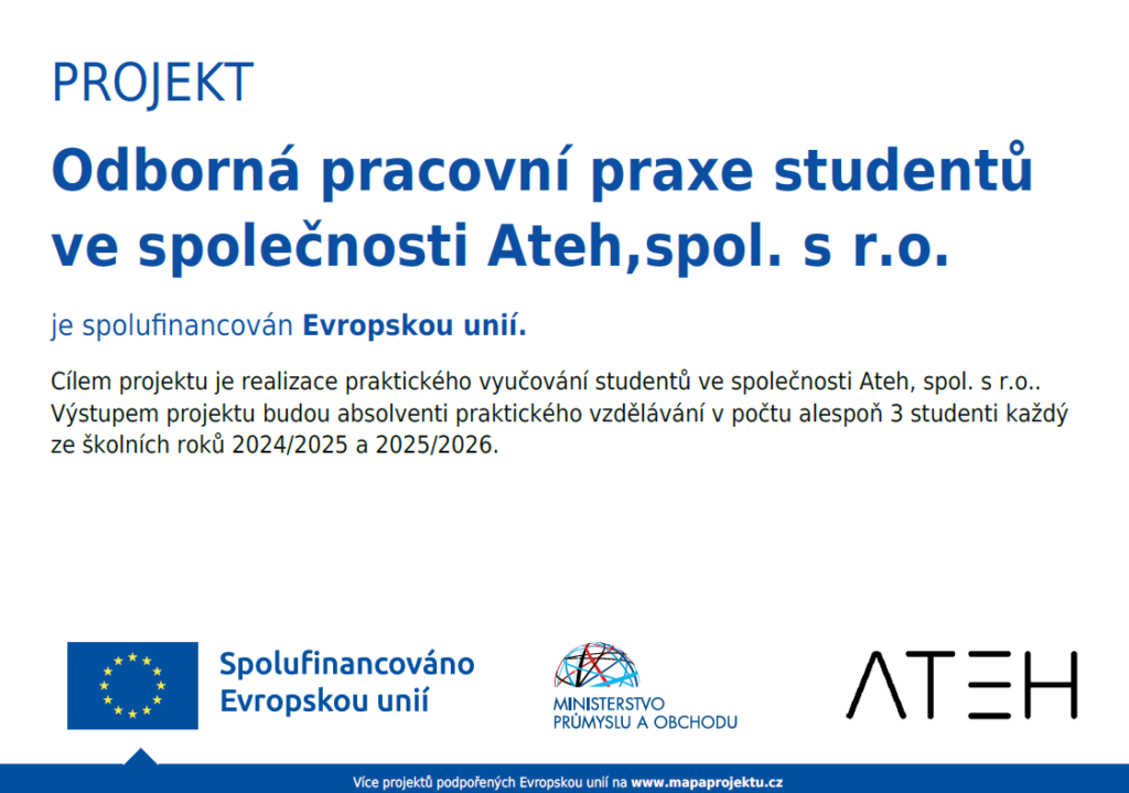 Projekt Odborná pracovní praxe studentů v ATEH Brno